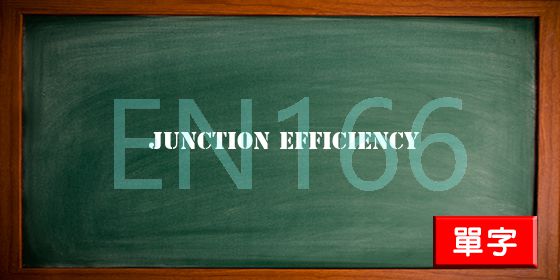 uploads/junction efficiency.jpg